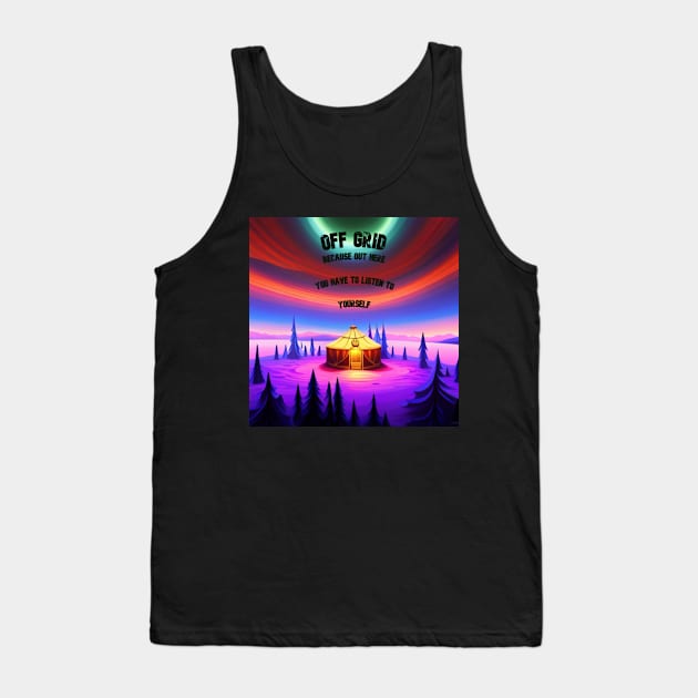 Off Grid Yurt Tank Top by Blackberry Ridge Gifts